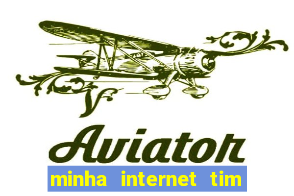 minha internet tim beta acabou como contratar mais